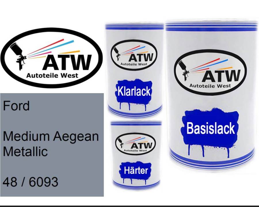 Ford, Medium Aegean Metallic, 48 / 6093: 500ml Lackdose + 500ml Klarlack + 250ml Härter - Set, von ATW Autoteile West.